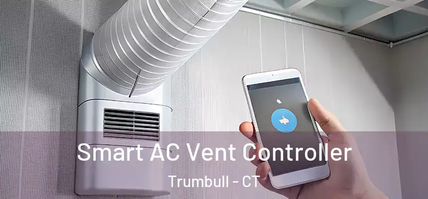  Smart AC Vent Controller Trumbull - CT